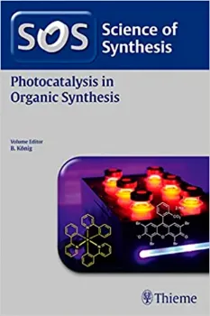 Imagem de Science of Synthesis: Photocatalysis in Organic Synthesis (Paperback)