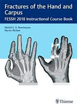 Imagem de Fractures of the Hand and Carpus: FESSH 2018 Instructional Course Book