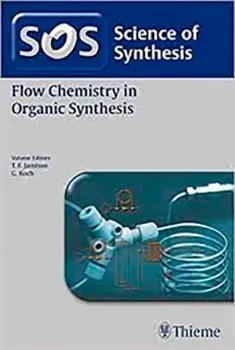 Imagem de Science of Synthesis: Flow Chemistry in Organic Synthesis (Paperback)