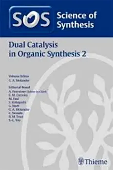 Imagem de Science of Synthesis: Dual Catalysis in Organic Synthesis 2 (Hardcover)