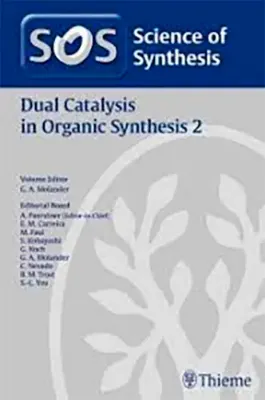 Picture of Book Science of Synthesis: Dual Catalysis in Organic Synthesis 2 (Hardcover)