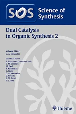 Imagem de Science of Synthesis: Dual Catalysis in Organic Synthesis 2 (Paperback)