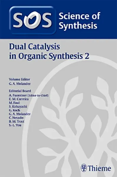 Imagem de Science of Synthesis: Dual Catalysis in Organic Synthesis 2 (Paperback)