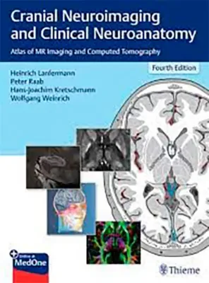 Imagem de Cranial Neuroimaging and Clinical Neuroanatomy: Atlas of MR Imaging and Computed Tomography