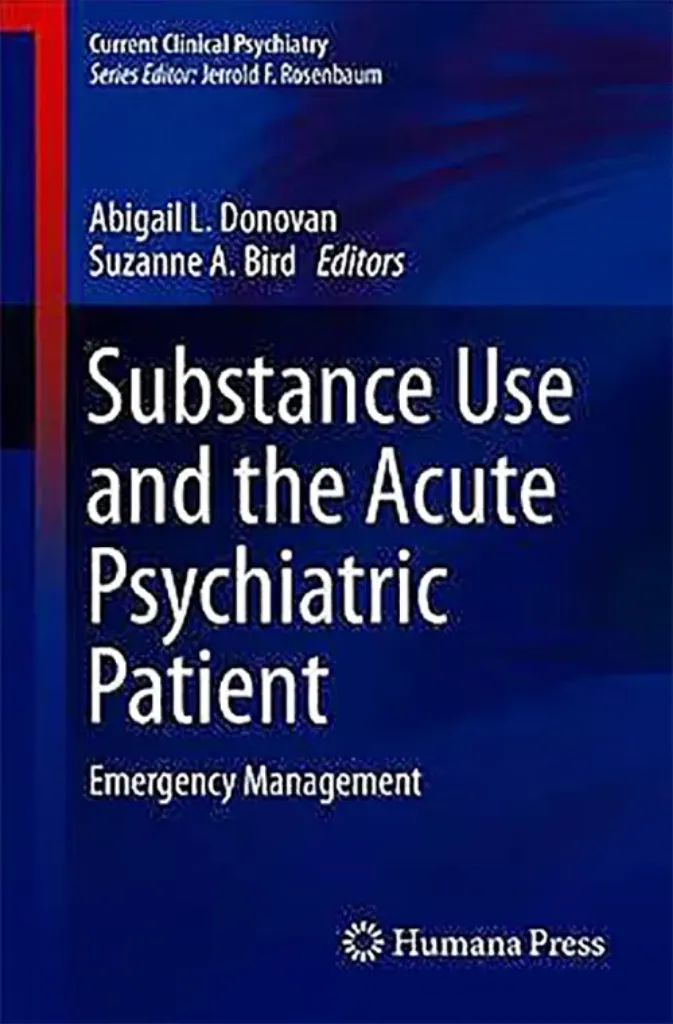 Imagem de Substance Use and the Acute Psychiatric Patient