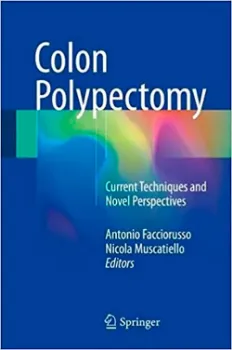 Imagem de Colon Polypectomy: Current Techniques and Novel Perspectives