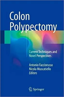 Imagem de Colon Polypectomy: Current Techniques and Novel Perspectives