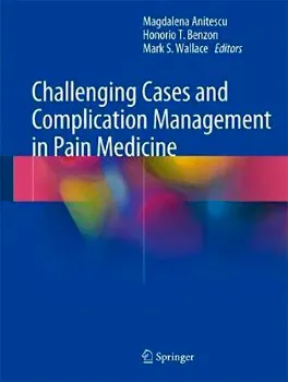 Imagem de Challenging Cases and Complication Management in Pain Medicine