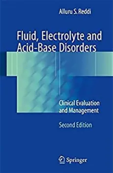 Picture of Book Fluid, Electrolyte and Acid-Base Disorders: Clinical Evaluation and Management