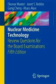 Picture of Book Nuclear Medicine Technology: Review Questions for the Board Examinations