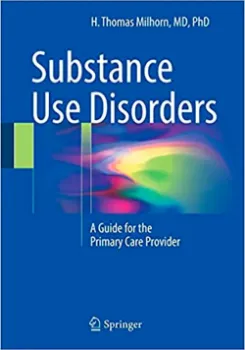 Picture of Book Substance Use Disorders: A Guide for the Primary Care Provider