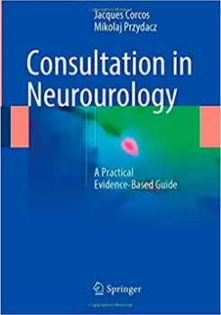 Imagem de Consultation in Neurourology: A Practical Evidence-Based Guide