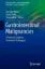 Picture of Book Gastrointestinal Malignancies: A Practical Guide on Treatment Techniques