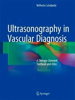 Imagem de Ultrasonography in Vascular Diagnosis: A Therapy-Oriented Textbook and Atlas