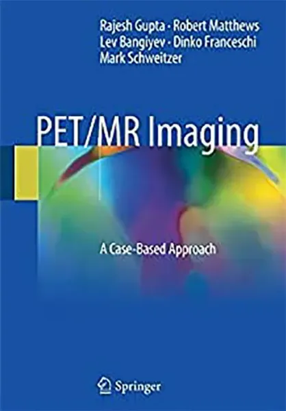 Imagem de PET/MR Imaging: A Case-Based Approach
