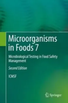 Picture of Book Microorganisms in Food 7 - Microbiological Testing in Food Safety Management