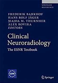 Imagem de Clinical Neuroradiology: The ESNR Textbook