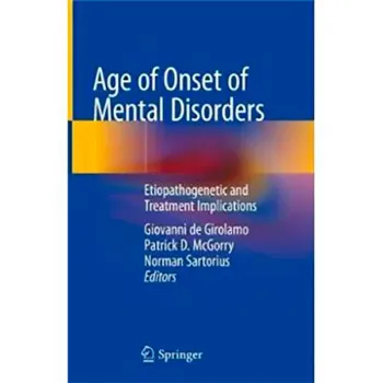 Picture of Book Age of Onset of Mental Disorders: Etiopathogenetic and Treatment Implications