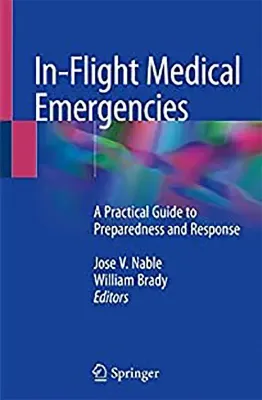 Imagem de In-Flight Medical Emergencies: A Practical Guide to Preparedness and Response