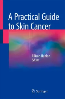 Picture of Book A Practical Guide to Skin Cancer