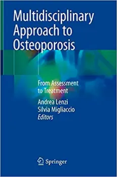 Picture of Book Multidisciplinary Approach to Osteoporosis: From Assessment to Treatment