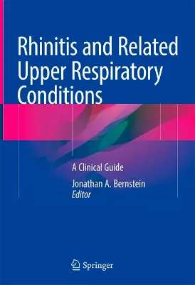 Picture of Book Rhinitis and Related Upper Respiratory Conditions: A Clinical Guide