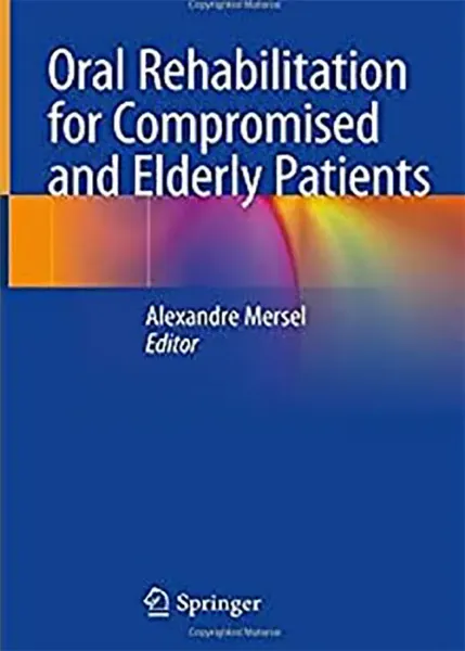 Imagem de Oral Rehabilitation for Compromised and Elderly Patients