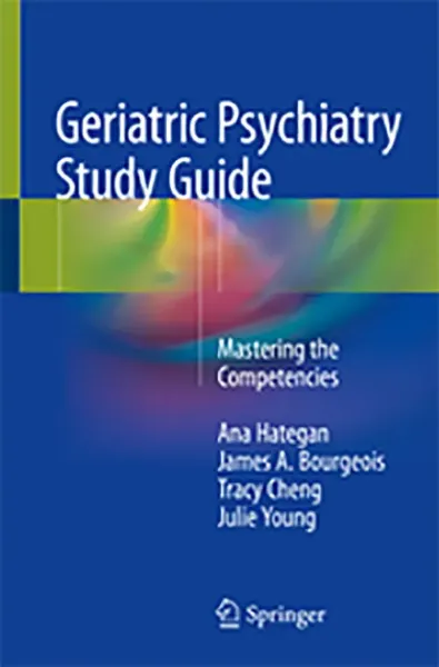 Imagem de Geriatric Psychiatry Study Guide: Mastering the Competencies
