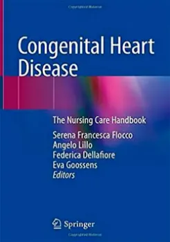 Picture of Book Congenital Heart Disease: The Nursing Care Handbook