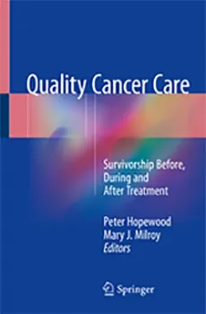 Picture of Book Quality Cancer Care: Survivorship Before, During and After Treatment