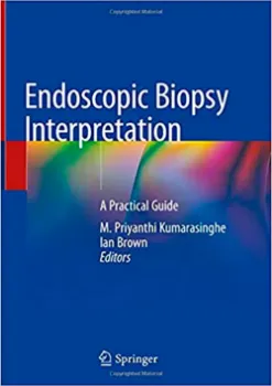 Imagem de Endoscopic Biopsy Interpretation: A Practical Guide
