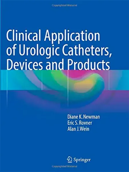 Imagem de Clinical Application of Urologic Catheters, Devices and Products