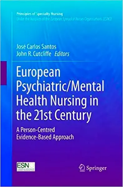 Imagem de European PsychiatricomMental Health Nursing in the 21st Century: A Person-Centred Evidence-Based Approach