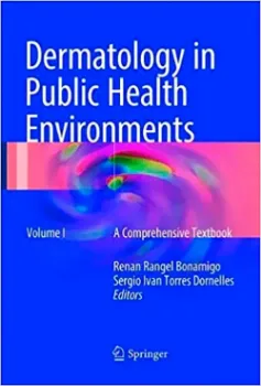Imagem de Dermatology in Public Health Environments: A Comprehensive Textbook