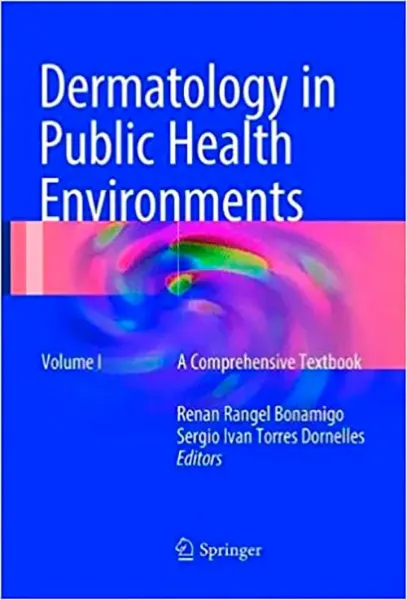 Imagem de Dermatology in Public Health Environments: A Comprehensive Textbook