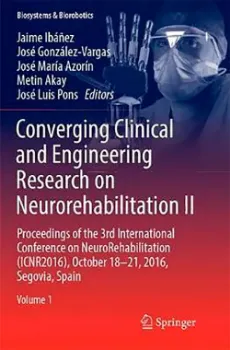Picture of Book Converging Clinical and Engineering Research on Neurorehabilitation II