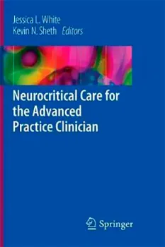 Picture of Book Neurocritical Care for the Advanced Practice Clinician