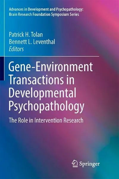 Imagem de Gene-Environment Transactions in Developmental Psychopathology: The Role in Intervention Research
