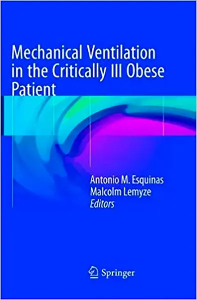 Imagem de Mechanical Ventilation in the Critically Ill Obese Patient