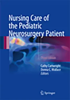 Picture of Book Nursing Care of the Pediatric Neurosurgery Patient