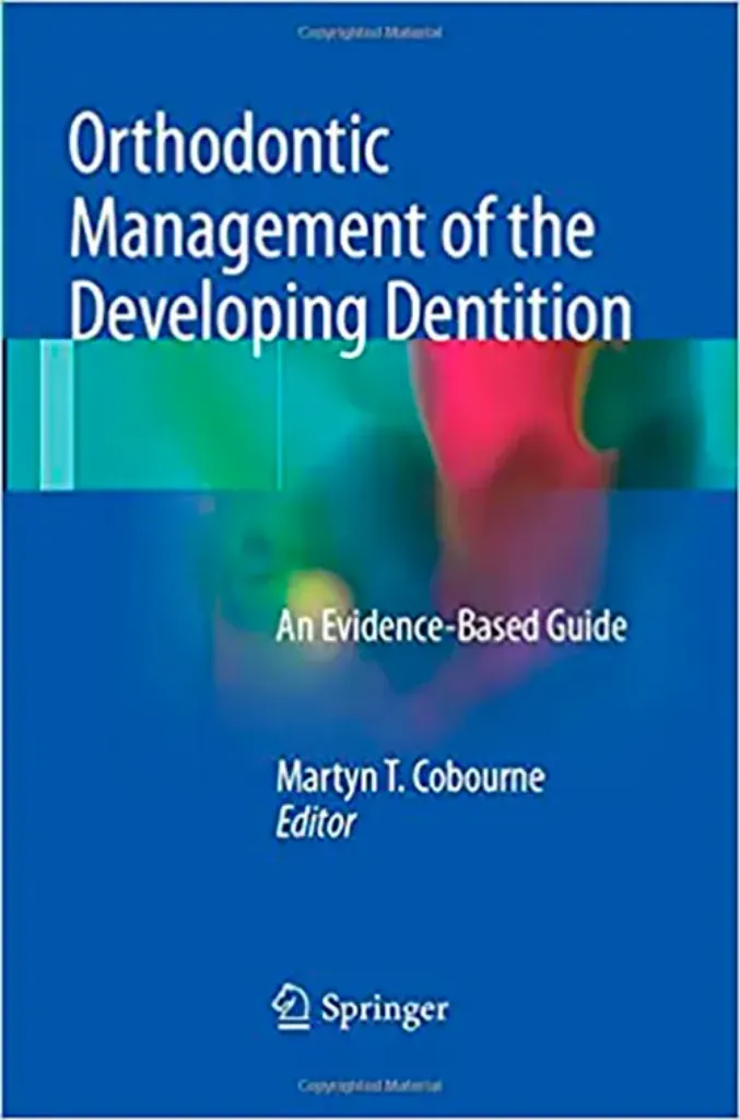 Imagem de Orthodontic Management of the Developing Dentition: An Evidence-Based Guide