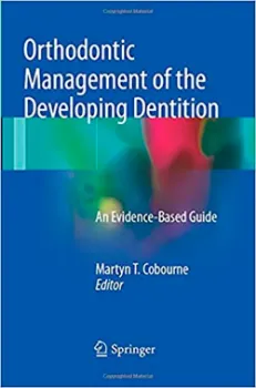 Picture of Book Orthodontic Management of the Developing Dentition: An Evidence-Based Guide