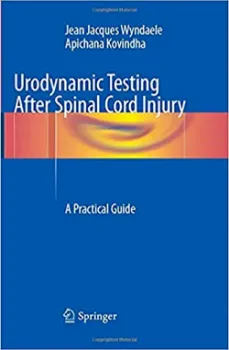 Picture of Book Urodynamic Testing After Spinal Cord Injury: A Practical Guide
