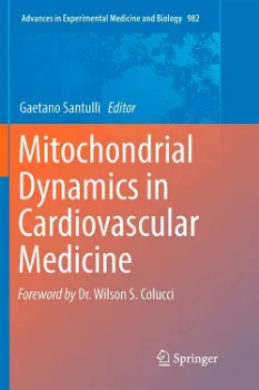 Picture of Book Mitochondrial Dynamics in Cardiovascular Medicine