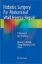 Picture of Book Robotic Surgery for Abdominal Wall Hernia Repair: A Manual of Best Practices