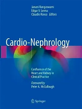 Picture of Book Cardio-Nephrology: Confluence of the Heart and Kidney in Clinical Practice