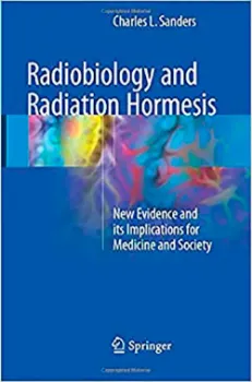 Imagem de Radiobiology and Radiation Hormesis: New Evidence and its Implications for Medicine and Society