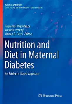 Picture of Book Nutrition and Diet in Maternal Diabetes: An Evidence-Based Approach