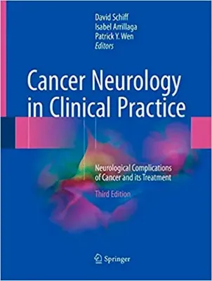 Picture of Book Cancer Neurology in Clinical Practice: Neurological Complications of Cancer and its Treatment