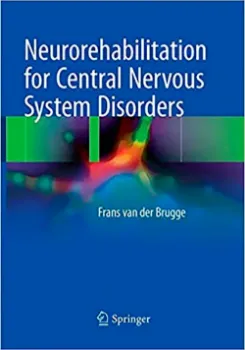 Picture of Book Neurorehabilitation for Central Nervous System Disorders